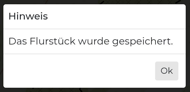Hinweis: Flurstück wurde gespeichert.